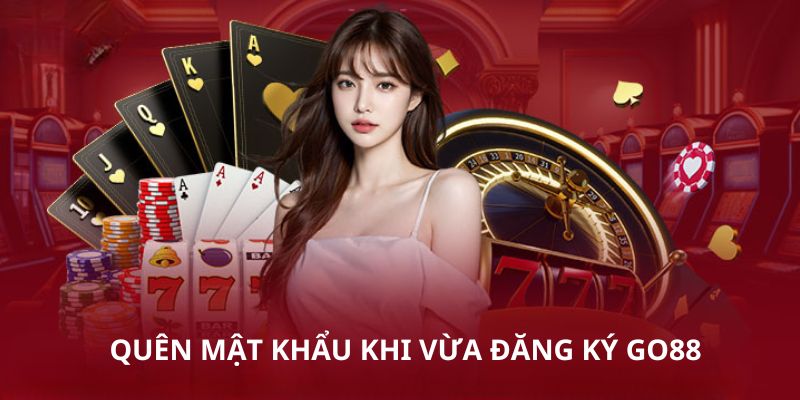 Đăng ký Go88 mà quên mật khẩu thì sử dụng tính năng hoặc liên hệ nhà cái